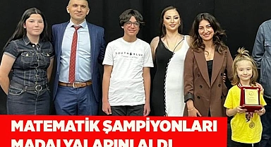 MATEMATİK ŞAMPİYONLARI MADALYALARINI ALDI