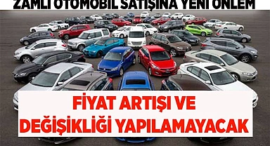 OTOMOBİL SATIŞLARINA YENİ TEDBİR