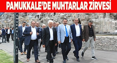 Pamukkale'de muhtarlar zirvesi
