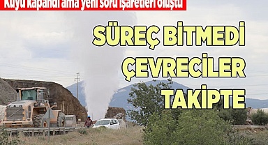 SARAYKÖY'DEKİ KUYU KAPANDI AMA YENİ SORU İŞARETLERİ OLUŞTU