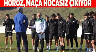 TAKIM MAÇA HOCASIZ ÇIKIYOR