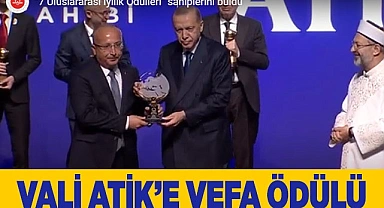 VALİ ATİK’E VEFA ÖDÜLÜ