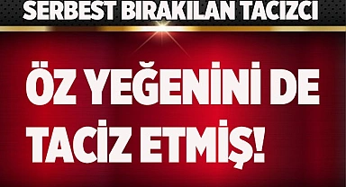 Yeniden yargılanacak olan taciz sanığı hakkında korkutan iddia