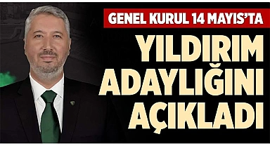 YILDIRIM ADAYLIĞINI AÇIKLADI