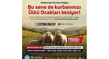 BU SENE DE KURBANINIZI ÜLKÜ OCAKLARI KESİYOR!