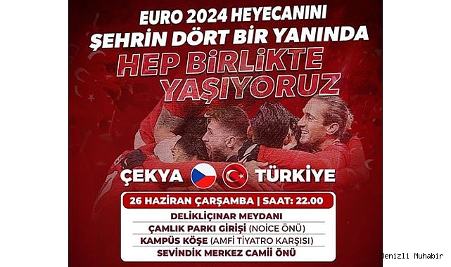 Büyükşehir, milli maç heyecanını şehrin dört bir yanına taşıyor