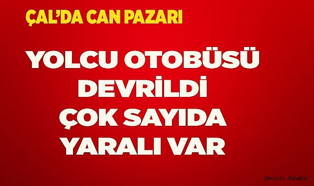 ÇAL'DA CAN PAZARI
