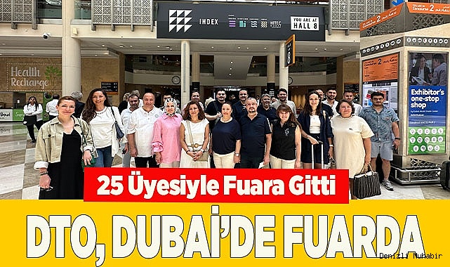 DTO, DUBAİ'DE FUARDA