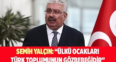 “ÜLKÜ OCAKLARI TÜRK TOPLUMUNUN GÖZBEBEĞİDİR”