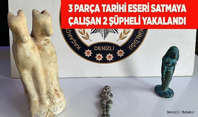 3 parça tarihi eseri satmaya çalışan 2 şüpheli yakalandı