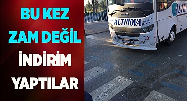 BU KEZ ZAM DEĞİL İNDİRİM YAPTILAR