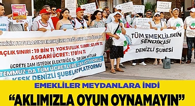 “EMEKLİYE YILLARDIR BÜYÜMEDEN PAY VERİLMİYOR”