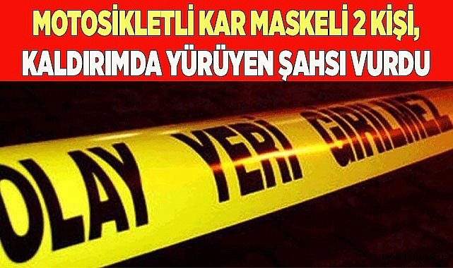 Kar maskeli 2 kişi kaldırımda yürüyen şahsı yaraladı