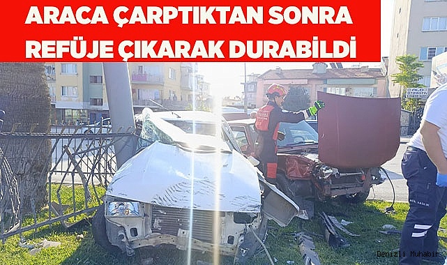 Araca çarptıktan sonra refüje çıkarak durabildi
