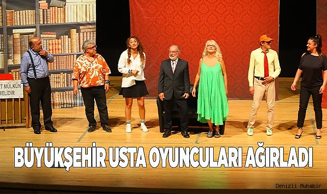 Büyükşehir usta oyuncuları ağırladı