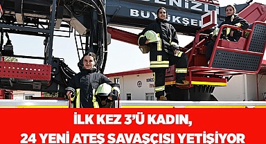 İlk kez 3’ü kadın, 24 yeni ateş savaşçısı yetişiyor