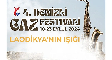 4.Denizli Caz Festivali'nin Programı Açıklandı