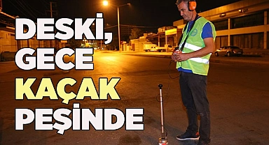 Büyükşehir DESKİ su kaçaklarının tespiti için hassas dinleme yapıyor