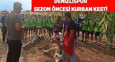 DENİZLİSPOR SEZON ÖNCESİ KURBAN KESTİ