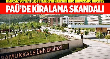 PAÜ’de kiralama skandalı