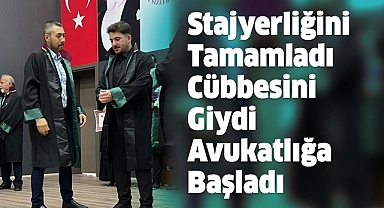 Stajyerliğini Tamamladı Cübbesini Giydi Avukatlığa Başladı