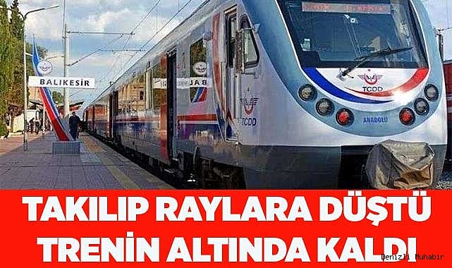 YAŞLI KADIN TRENİN ALTINDA KALDI