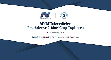 ADIM Üniversiteleri PAÜ’de Buluşuyor