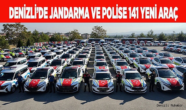 Denizli’de jandarma ve polisin 141 yeni aracı hizmete alındı
