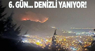 Denizli Yanıyor