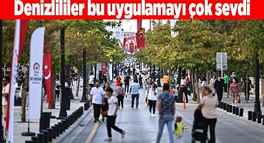 Denizlililer bu uygulamayı çok sevdi