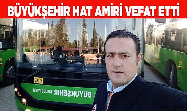 HAT AMİRİ YUSUF ZİYA ÖNCÜ HAYATINI KAYBETTİ