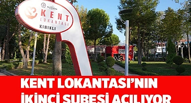 Kent Lokantası’nın ikinci şubesi açılıyor