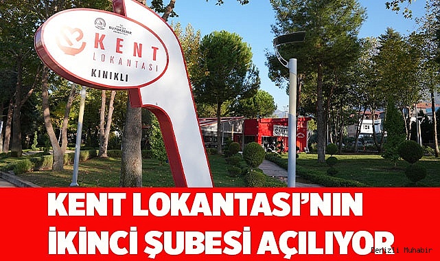 Kent Lokantası’nın ikinci şubesi açılıyor