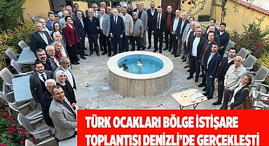 Türk Ocakları Bölge İstişare Toplantısı Denizli’de gerçekleşti