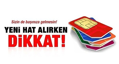 Yeni Telefon Hattı Alırken Dikkat Edilmesi Gerekenler