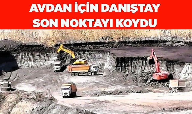 AVDAN İÇİN DANIŞTAY SON NOKTAYI KOYDU