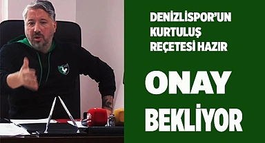 Başkan Yıldırım Denizlispor’un kurtuluş reçetesini açıkladı