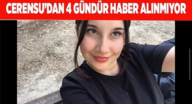 Cerensu’dan 4 gündür haber alınmıyor
