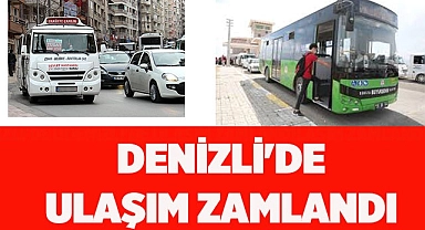 Denizli'de ulaşım zamlandı