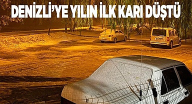 Denizli’ye yılın ilk karı düştü