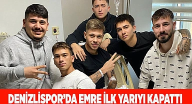 Denizlispor’da Emre ilk yarıyı kapattı