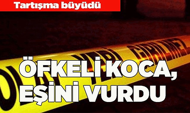 KARISINI POMPALI TÜFEKLE VURDU