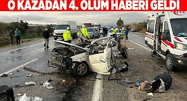 Bir ailenin yok olduğu kazadan 4. acı haber geldi