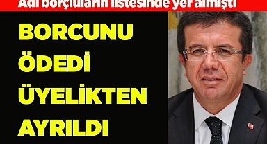 BORCUNU ÖDEDİ ÜYELİKTEN AYRILDI