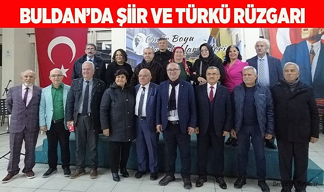 Buldan’da şiir ve türkü rüzgarı