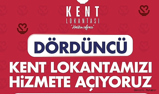 Denizli Büyükşehir’in dördüncü kent lokantası hizmete açılıyor