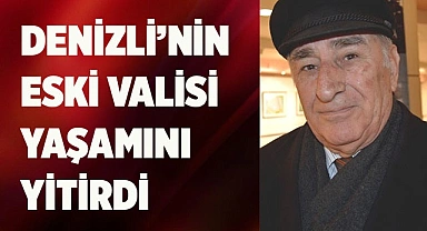 DENİZLİ'DE ÜÇ YIL GÖREV YAPMIŞTI