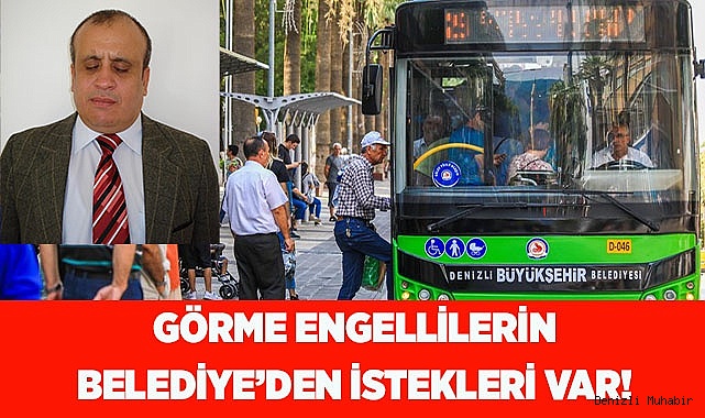 GÖRME ENGELLİLERDEN BELEDİYEYE SİTEM