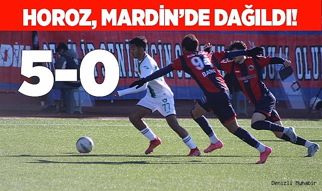 HOROZ, MARDİN’DE DAĞILDI: 5-0