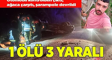 Otomobil kontrolden çıktı, ağaca çarptı, şarampole devrildi; 1 ölü 3 yaralı